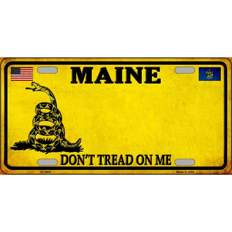 Don't Tread on Me Maine Metal Sign