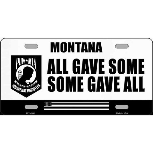 All Gave Some Some Gave All Montana POW MIA Metal Sign